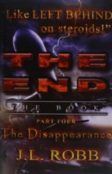 The End: The Book: Part Four: The Disappearance