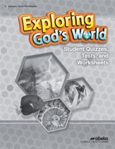 Exploring God's World Student Quizzes, Tests, and Worksheets (Unbound 5th Edition)