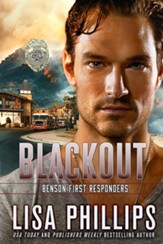 Blackout, Benson First Responders #2