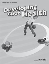 Developing Good Health (Grade 4) Quiz, Test, and Worksheet Book (Unbound Edition)