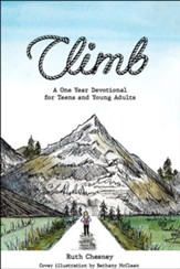 Climb: A One year Devotional for Teens and Young Adults