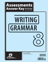 Writing & Grammar Grade 8 Assessments Answer Key (4th Edition)