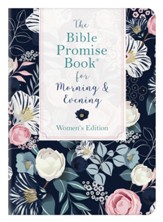 The Bible Promise Book for Morning & Evening Women's Edition
