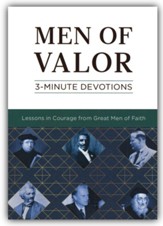 Men of Valor: 3-Minute Devotions
