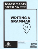 Writing & Grammar Grade 9  Assessments Key (4th Edition)