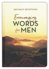 Encouraging Words for Men: 365 Daily Devotions