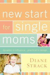 New Start for Single Moms Participant's Guide