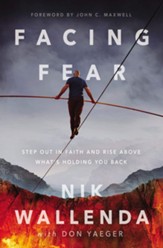 Facing Fear: Step Out in Faith and Rise Above What's Holding You Back, Unabridged Audiobook on MP3-CD