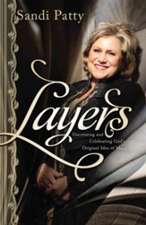 Layers: Uncovering and Celebrating God's Original Idea of Me - eBook