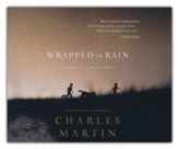 Wrapped in Rain, Unabridged Audiobook on CD