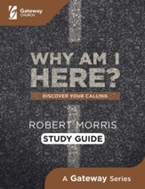 Why Am I Here? Study Guide