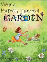 Vivian's Perfectly Imperfect Garden