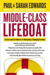 Middle-Class Lifeboat: Careers and Life Choices for Navigating a Changing Economy - eBook
