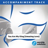 You Are My King (Amazing Love),  Accompaniment Track