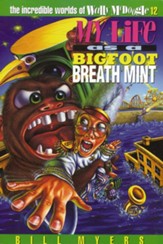 My Life as a Bigfoot Breath Mint - eBook