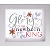 Glory To The New Born King Framed Art