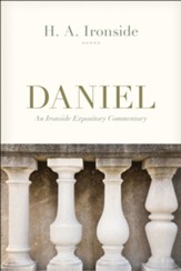 Daniel: Ironside Commentary