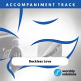 Reckless Love, Accompaniment Track