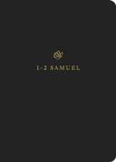 ESV Scripture Journal: 1-2 Samuel - Slightly Imperfect