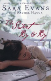 The Sweet By and By, Songbird Series #1