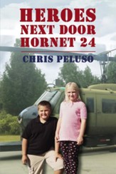 Heroes Next Door: Hornet 24