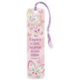 New Creation Butterfly Bookmark, with Tassel