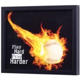 Play Hard Pray Harder Baseball Plaque