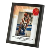 Be Strong And Do Not Give Up Photo Frame, Basketball