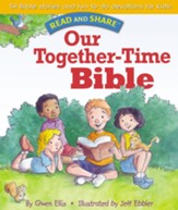 Our Together-time Bible: Read and Share - eBook