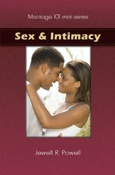 Marriage 101 Mini-Series: Sex & Intimacy