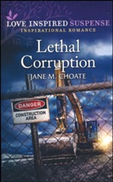 Lethal Corruption