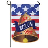 Let Freedom Ring Garden Flag, Small