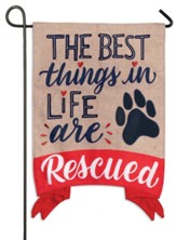 The Best Things in Life are Rescued Flag, Small