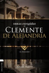 Obras Oscogidas de Clemente de Alejandria, Selected Works of Clement of Alexandria