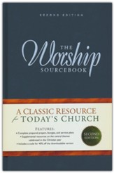 The Worship Sourcebook, Second Edition  (Calvin Institute of Christian Worship)