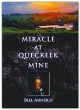 Miracle at Quecreek Mine