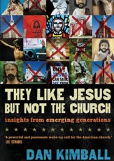 They Like Jesus But Not the Church: All Six Sessions Bundle [Video Download]