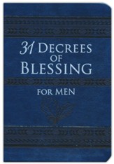 31 Decrees of Blessing for Men