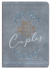 365 Days of Prayer for Couples: Daily Prayer Devotional