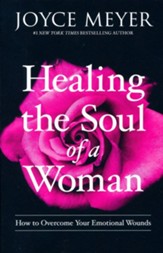 Healing The Soul Of A Woman: How To Overcome Your Emotional Wounds - Slightly Imperfect