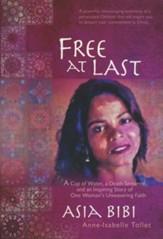 Free at Last: A Cup of Water, a Death Sentence, and an Inspiring Story