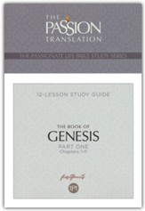 The Book of Genesis - Part 1: 12 Lesson Bible Study Guide