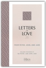 Letters of Love: from Peter, John, and Jude, 2020 Edition