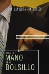 Saque Su Mano De Mi Bolsillo (Is That Your Hand in My Pocket: The Sales Professional's Guide to Negotiating) - eBook
