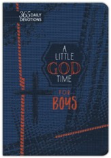 A Little God Time for Boys: 365 Daily Devotions - faux leather gift edition
