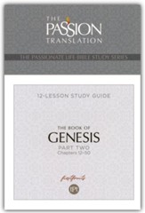 The Book of Genesis: Part 2: 12 - Lesson Bible Study Guide