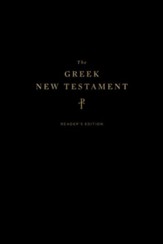 The Greek New Testament, Reader's Edition--hardcover