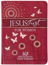Jesus First for Women: 365 Daily Devotions