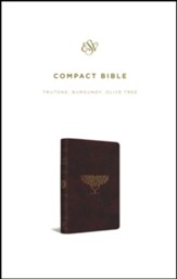 ESV Compact Bible--soft leather-look, burgundy with olive tree design