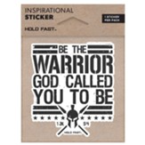 Be The Warrior, Vinyl Sticker